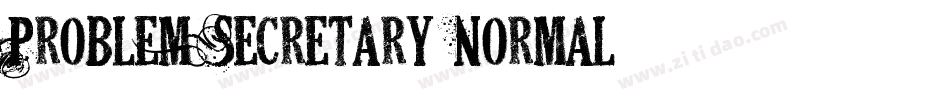 Problem Secretary Normal字体转换